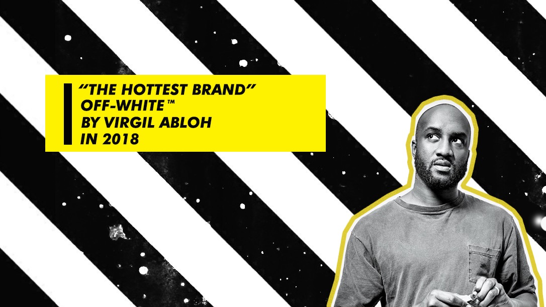 Virgil Abloh: Off-white Dinobatkan sebagai Brand Paling Hot Seantero Jagad, Setujukah?