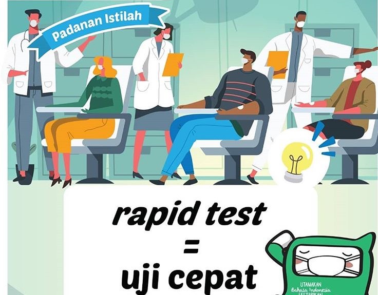 Istilah WFH hingga Rapid Test di Bahasa Indonesia, Kamu Udah Tahu? 