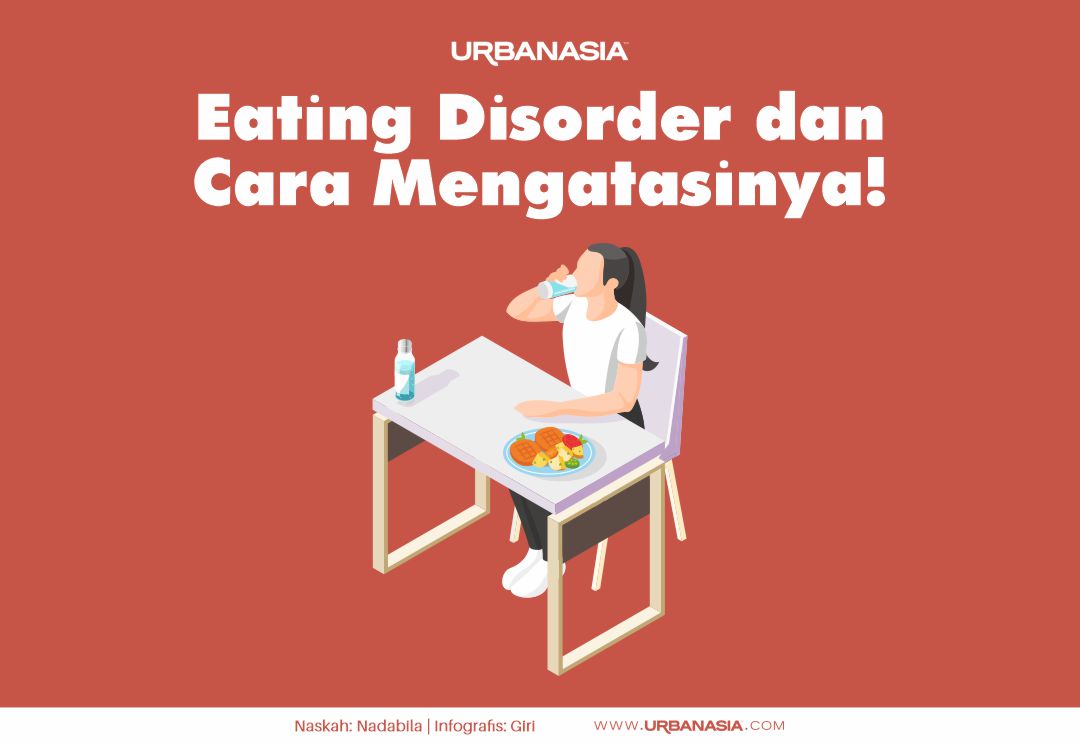 [INFOGRAFIS] Eating Disorder dan Cara Mengatasi
