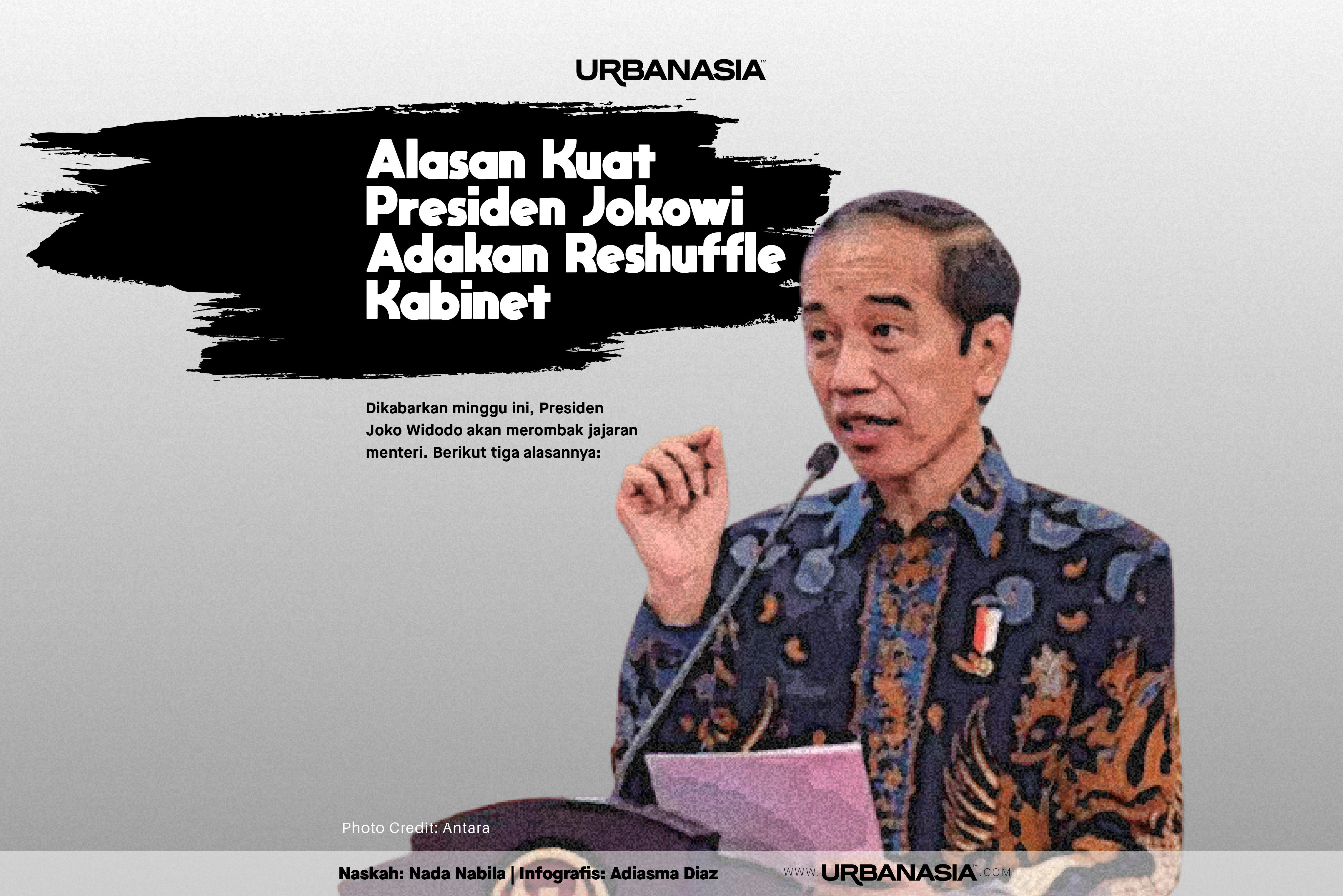 [INFOGRAFIS] Alasan Kuat Presiden Jokowi Adakan Reshuffle Kabinet