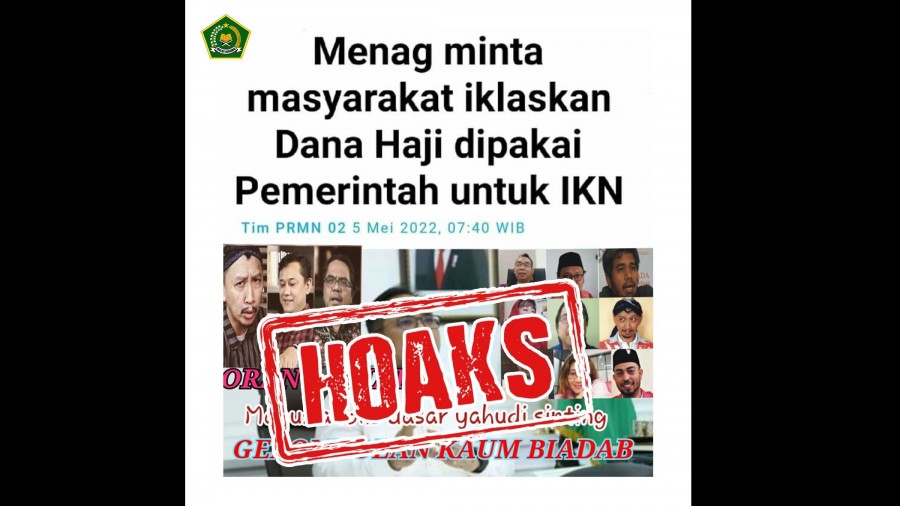 Viral Narasi ‘Dana Haji untuk Bangun IKN’, Kemenag: Hoaks!